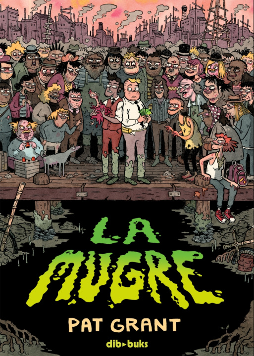 Boek LA MUGRE PAT GRANT