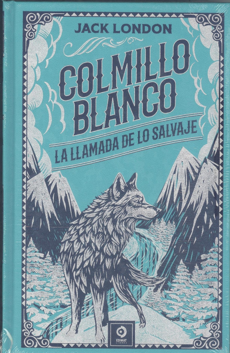 Knjiga COLMILLO BLANCO- LLAMADA DE LO SALVAJE Jack London