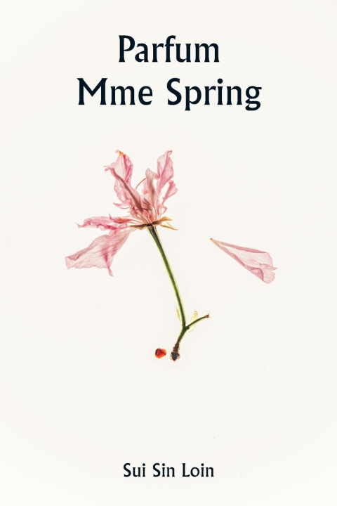 Knjiga Parfum Mme Spring Sui Sin Loin