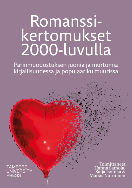 Knjiga Romanssikertomukset 2000-luvulla Saija Isomaa