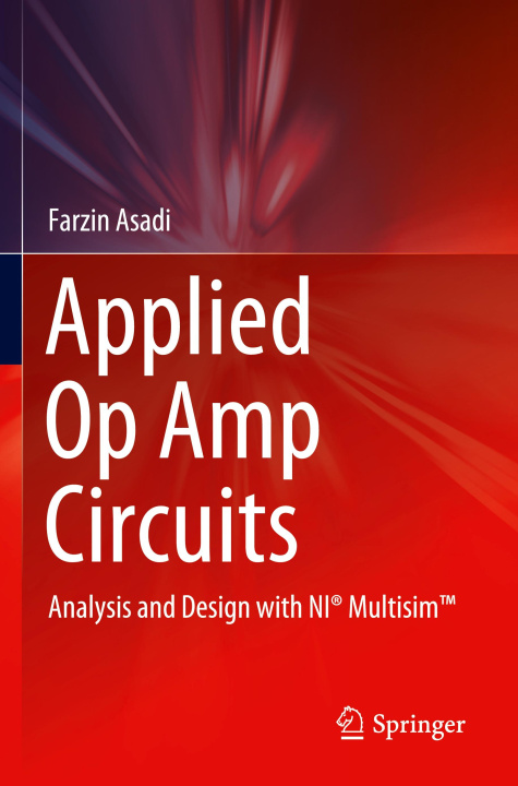 Knjiga Applied Op Amp Circuits Farzin Asadi