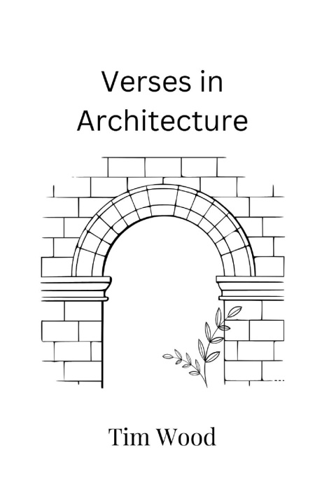 Knjiga Verses in Architecture Tim Wood