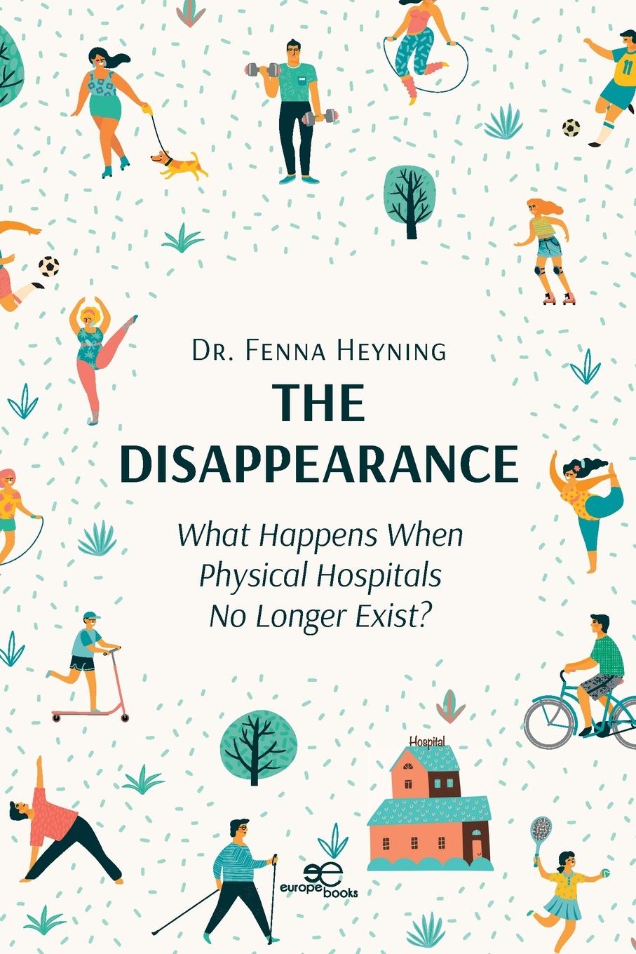 Boek THE DISAPPEARANCE Dr. Fenna Heyning