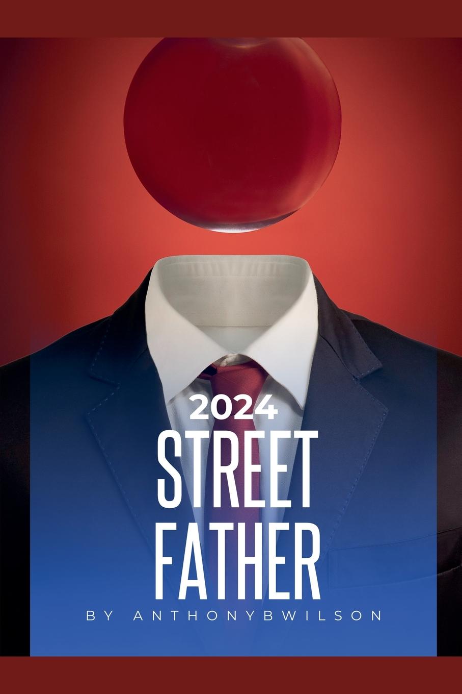 Knjiga Street Father Anthony B Wilson