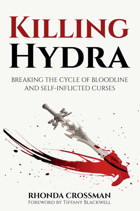Knjiga Killing Hydra Rhonda Crossman