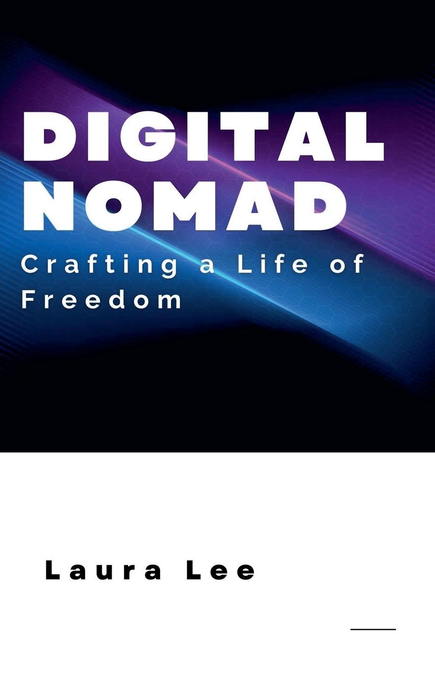 Knjiga Digital Nomad Laura Lee