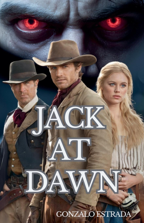 Knjiga Jack at Dawn Gonzalo Estrada