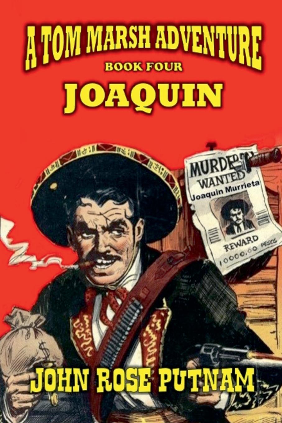 Knjiga Joaquin John Rose Putnam