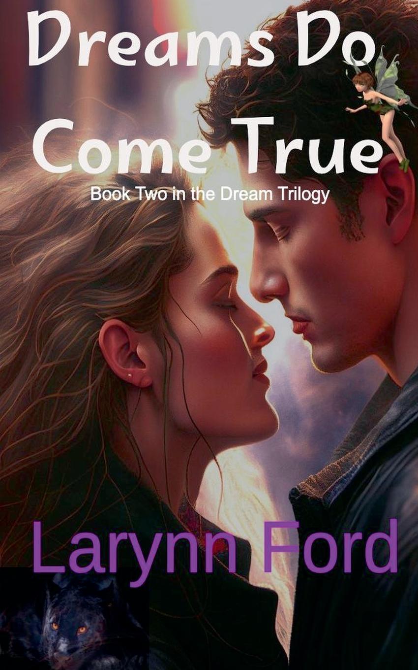 Knjiga Dreams Do Come True Larynn Ford
