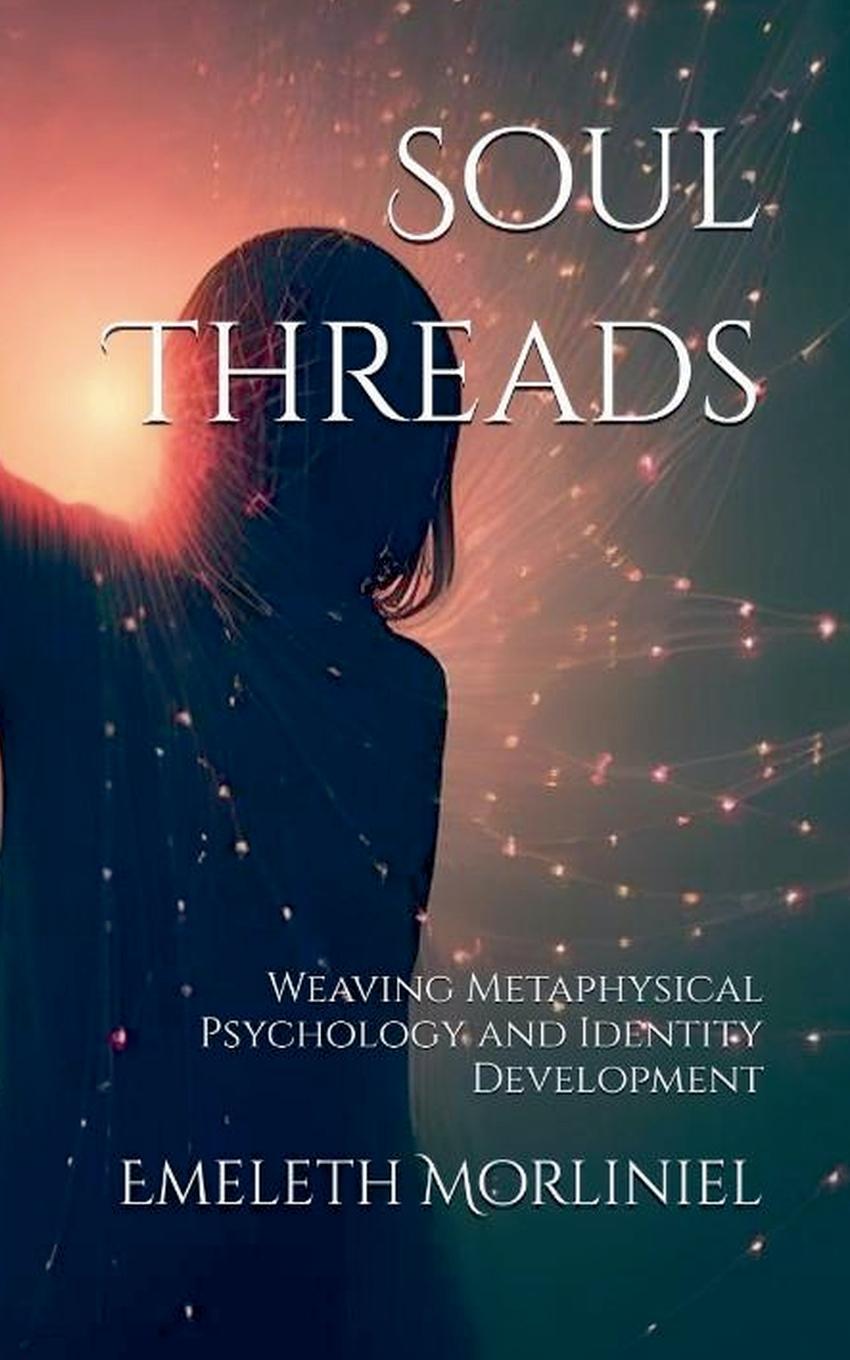 Kniha Soul Threads Emeleth Morliniel