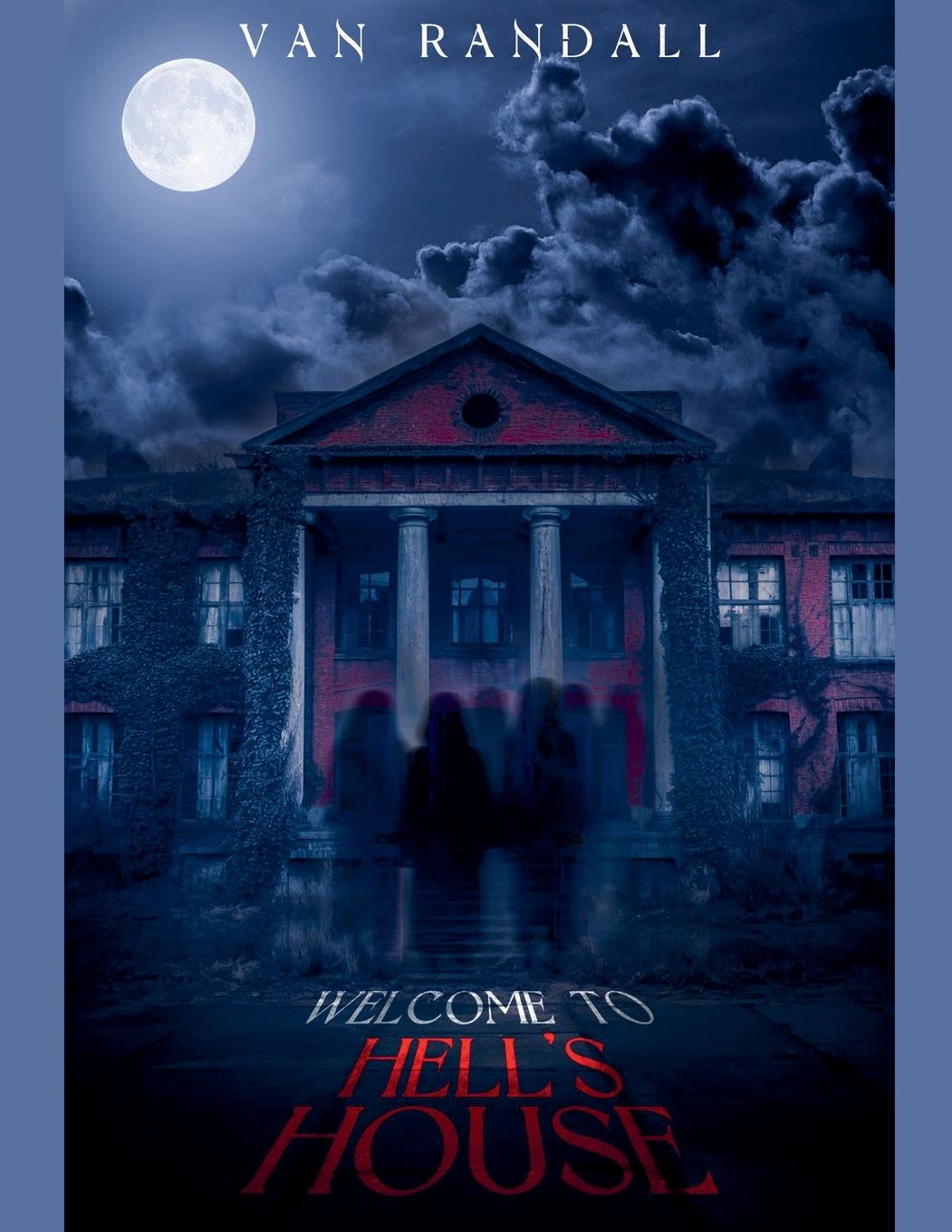 Kniha Welcome to Hell's House Mark Maynard