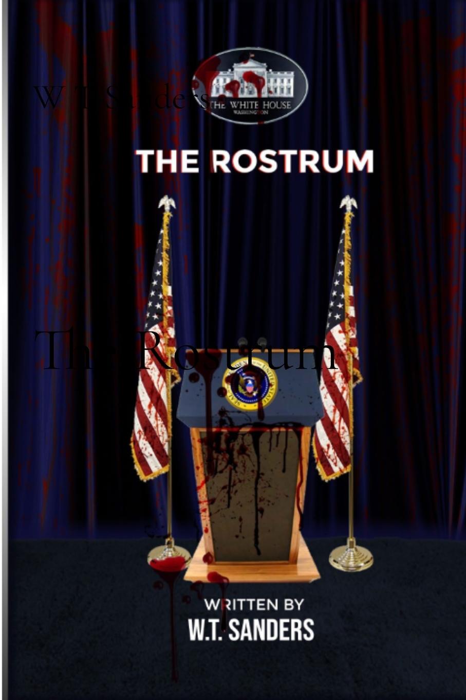 Knjiga The Rostrum W. T. Sanders