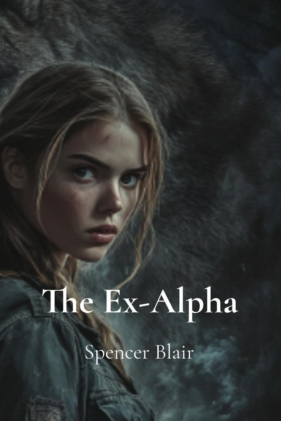 Knjiga The Ex-Alpha Spencer Blair