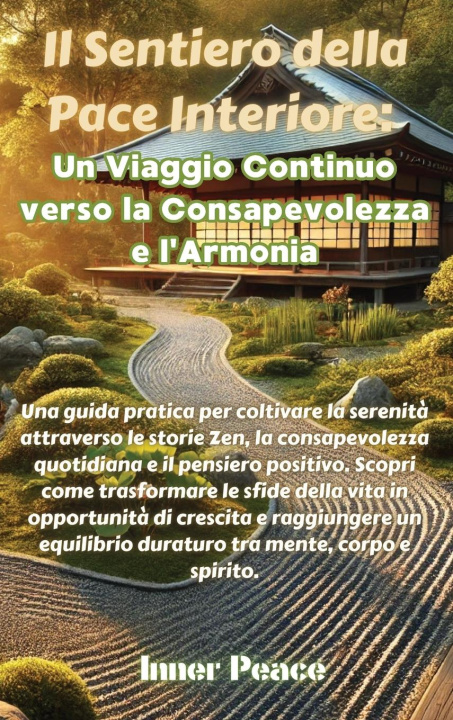 Knjiga Il Sentiero della Pace Interiore Inner Peace