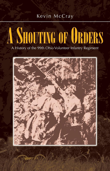 Книга A Shouting of Orders Kevin McCray