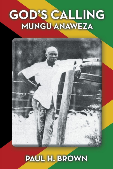 Knjiga God's Calling Paul H. Brown