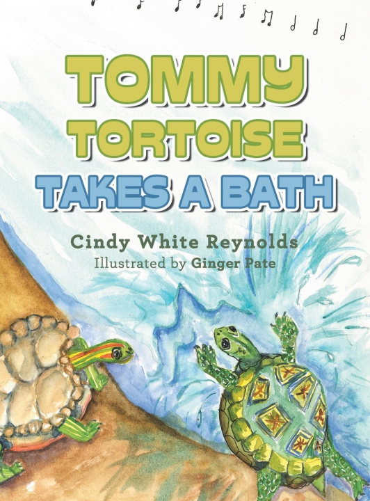 Книга Tommy Tortoise Takes a Bath Cindy White Reynolds