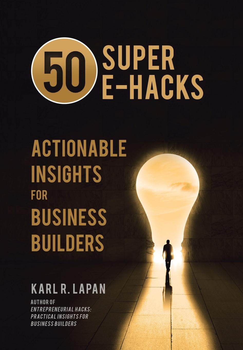 Kniha 50 Super E-Hacks Karl R. LaPan