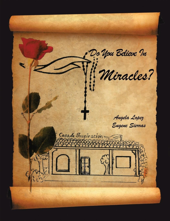 Book Do You Believe In Miracles? Eugene Sierras