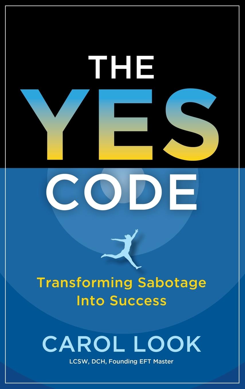 Knjiga The Yes Code Carol Look