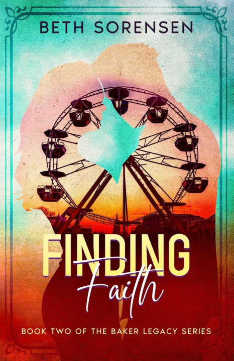 Knjiga Finding Faith Beth Sorensen
