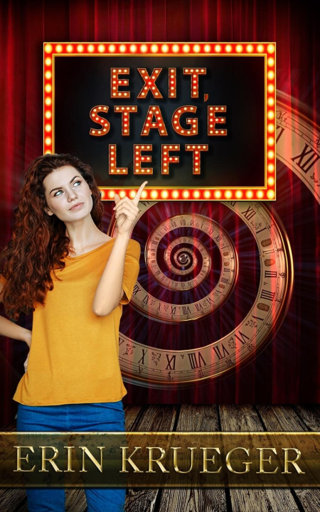 Kniha Exit, Stage Left Erin Krueger