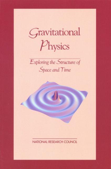 Knjiga Gravitational Physics Committee on Gravitational Physics