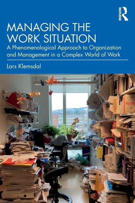 Boek Managing the Work Situation Lars Klemsdal
