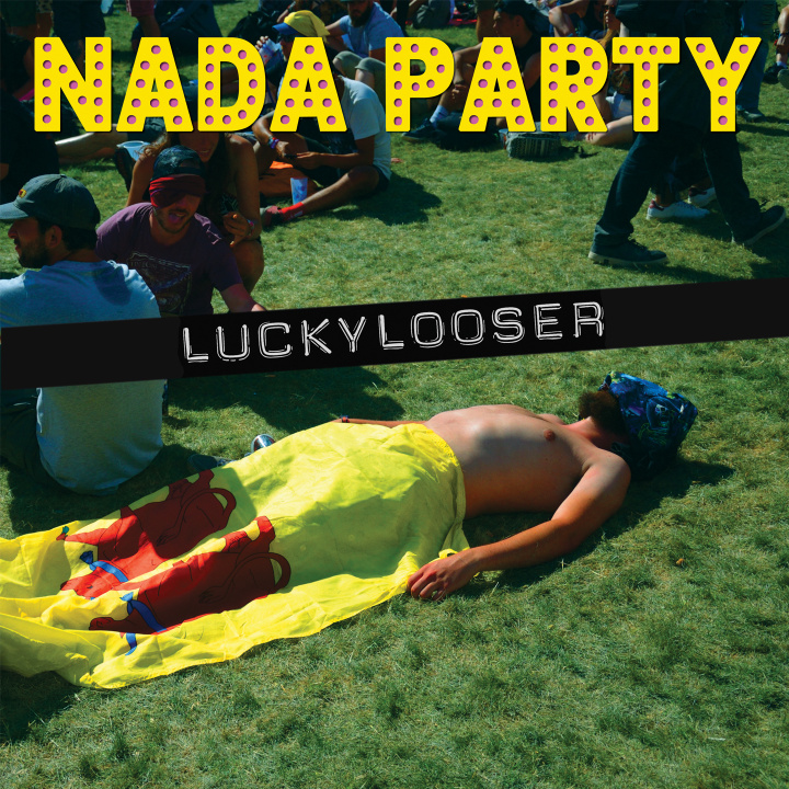 Audio NADA PARTY LOOSER