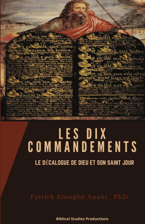 Knjiga LES DIX COMMANDEMENTS Patrick Etoughé Anani