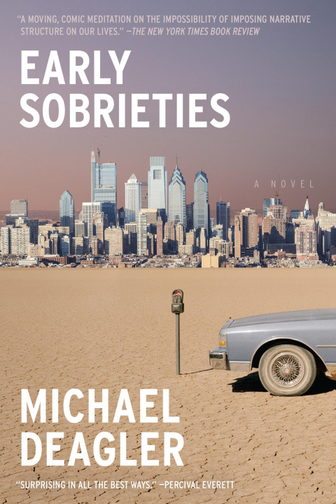 Knjiga EARLY SOBRIETIES DEAGLER MICHAEL