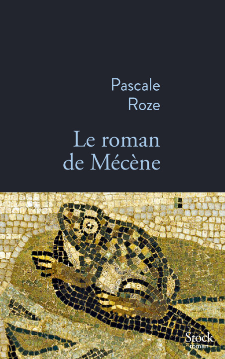 Knjiga Le roman de Mécène Pascale Roze