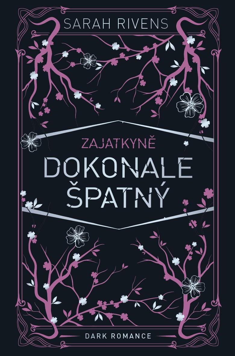 Livre Zajatkyně: Dokonale špatný Sarah Rivens