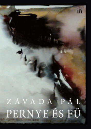 Carte Pernye és fű Závada Pál