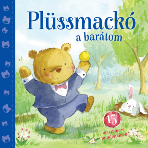 Boek Plüssmackó a barátom Elizabeth Dale