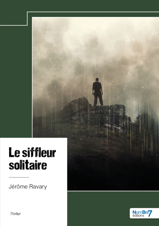 Livro Le siffleur solitaire Jérôme Ravary