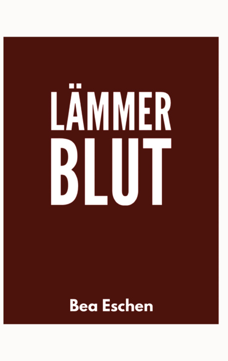 Knjiga Lämmerblut Bea Eschen