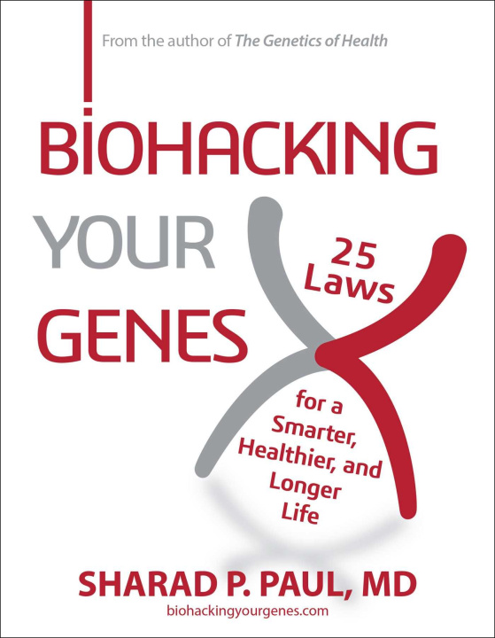 Kniha BIOHACKING YOUR GENES PAUL SHARAD P