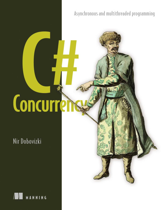 Kniha C# CONCURRENCY ASYNCHRONOUS & MULTIT DOBOVIZKI NIR