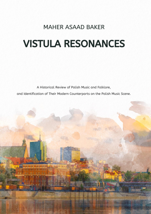 Kniha Vistula Resonances Maher Asaad Baker