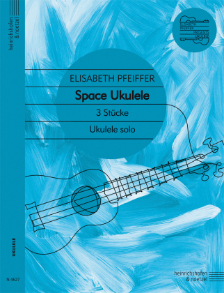 Drucksachen Space Ukulele Elisabeth Pfeiffer