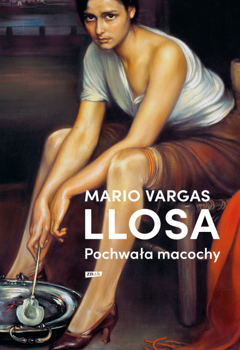 Książka Pochwała macochy Llosa Mario Vargas