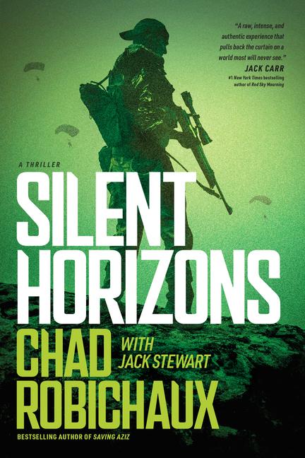 Kniha SILENT HORIZONS ROBICHAUX CHAD