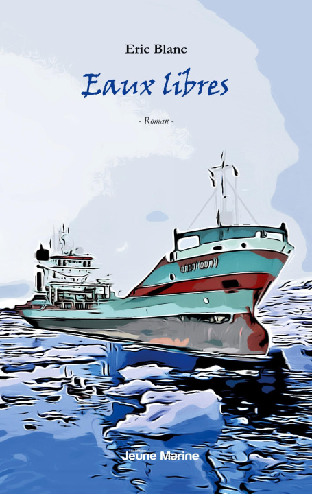 Book EAUX LIBRES BLANC ERIC