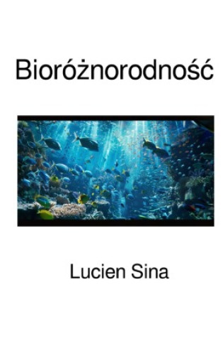 Knjiga Bioróznorodnosc Lucien Sina