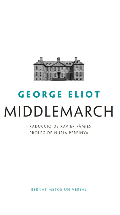 Knjiga Middlemarch XAVIER PAMIES GIMENEZ