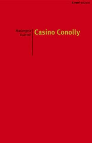 Buch Casino Conolly Mariangela Guatteri