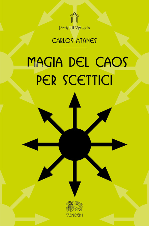 Knjiga Magia del caos per scettici Carlos Atanes