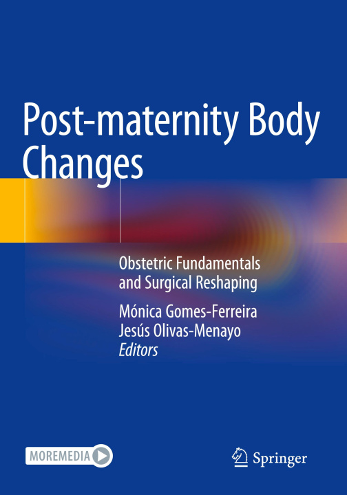 Knjiga Post-maternity Body Changes Mónica Gomes-Ferreira