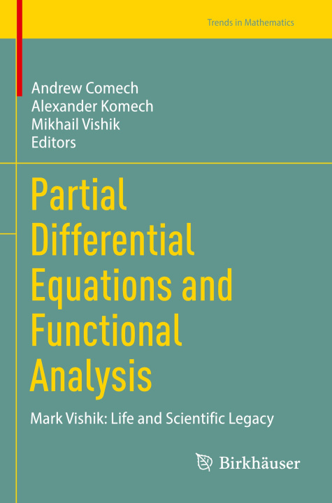 Book Partial Differential Equations and Functional Analysis Andrew Comech